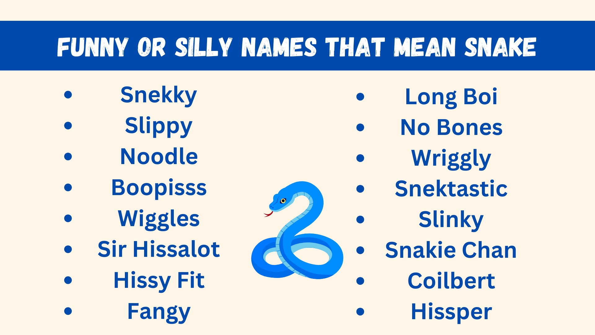 Funny or Silly Names that Mean Snake