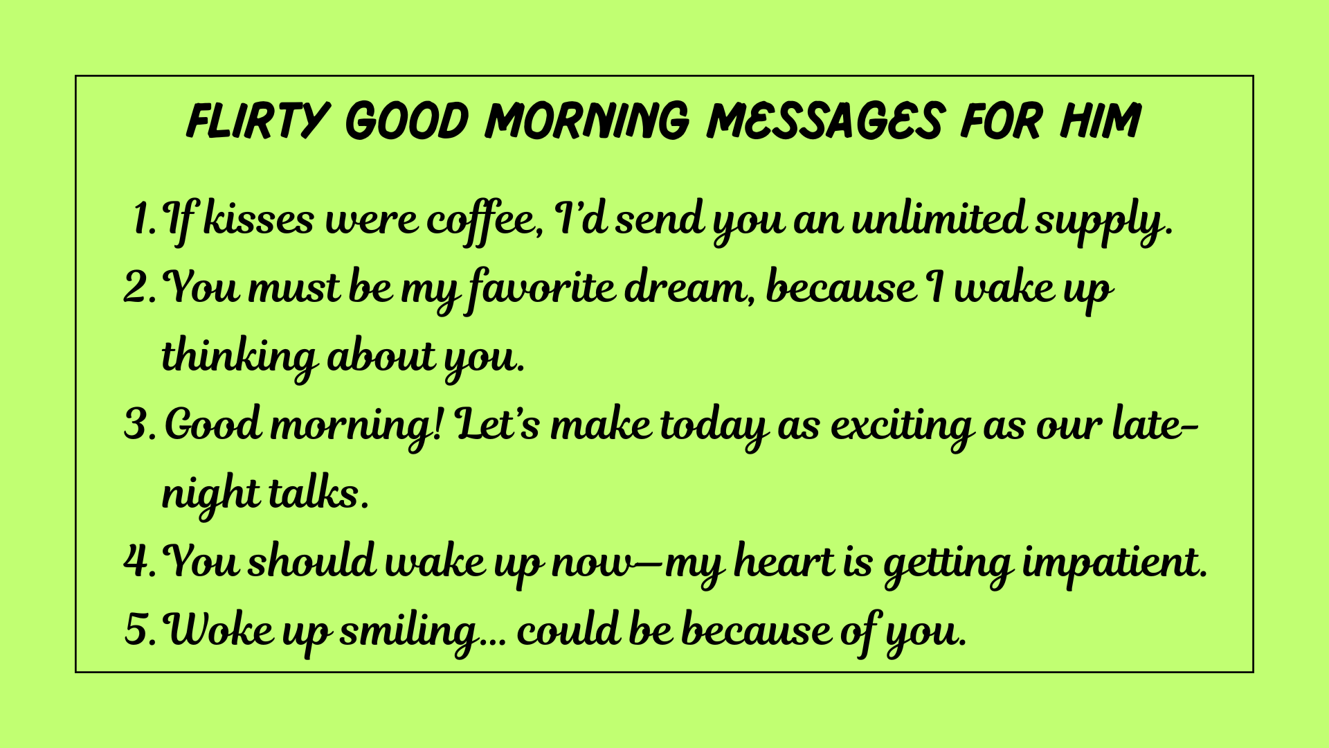 Flirty Good Morning Messages for Him