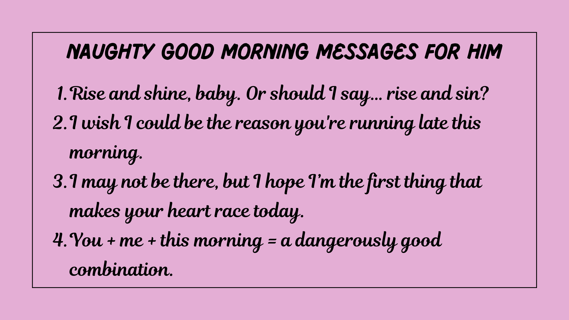 Naughty Good Morning Messages for him