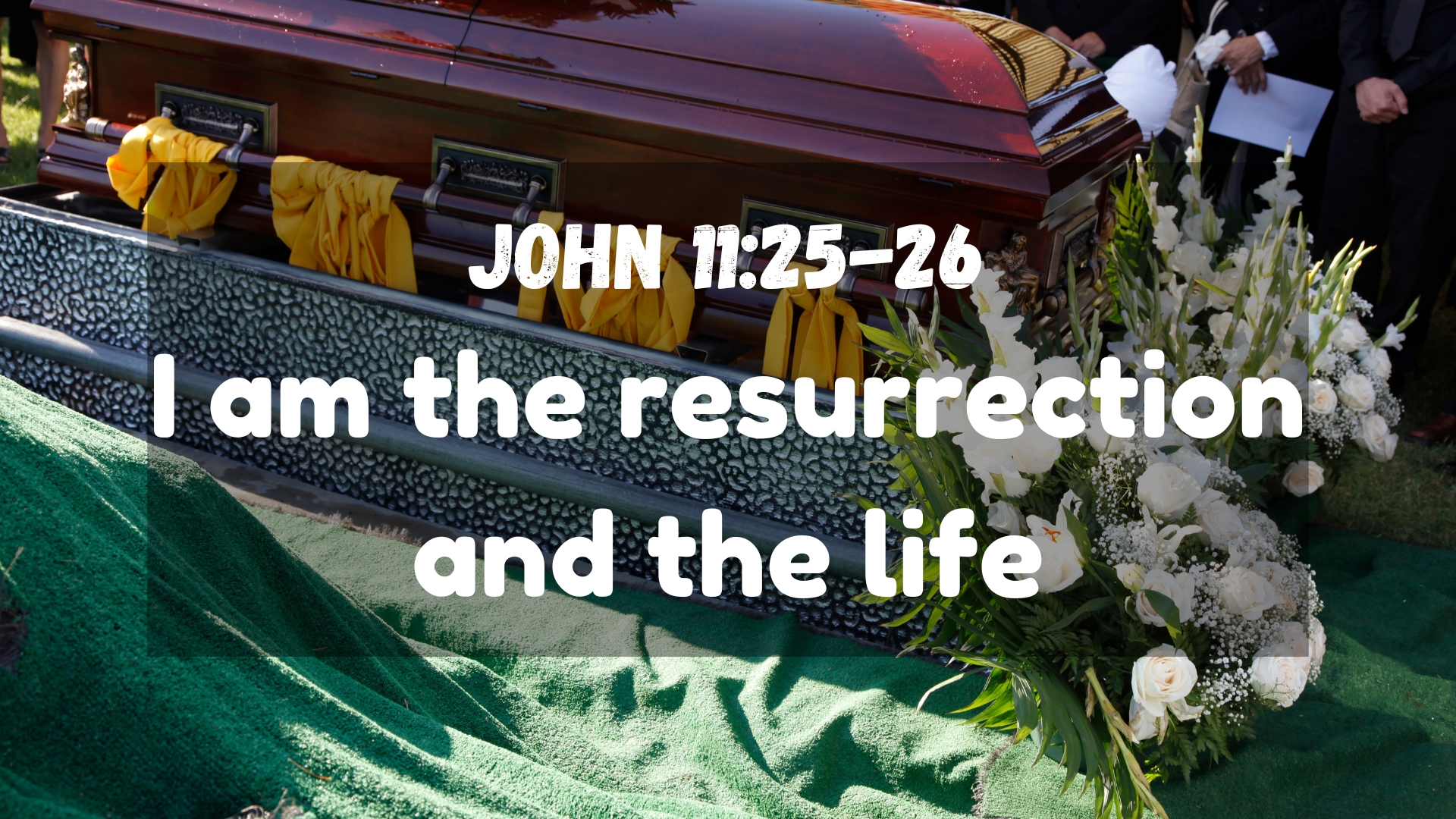 John 11:25-26