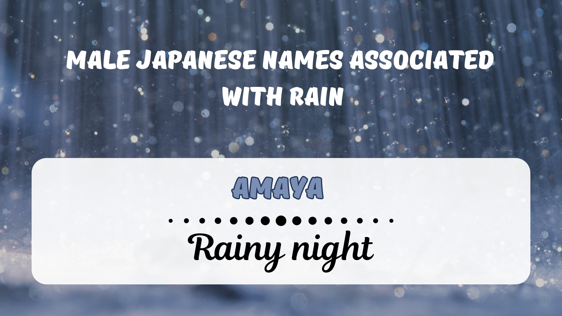 Amaya – Rainy night