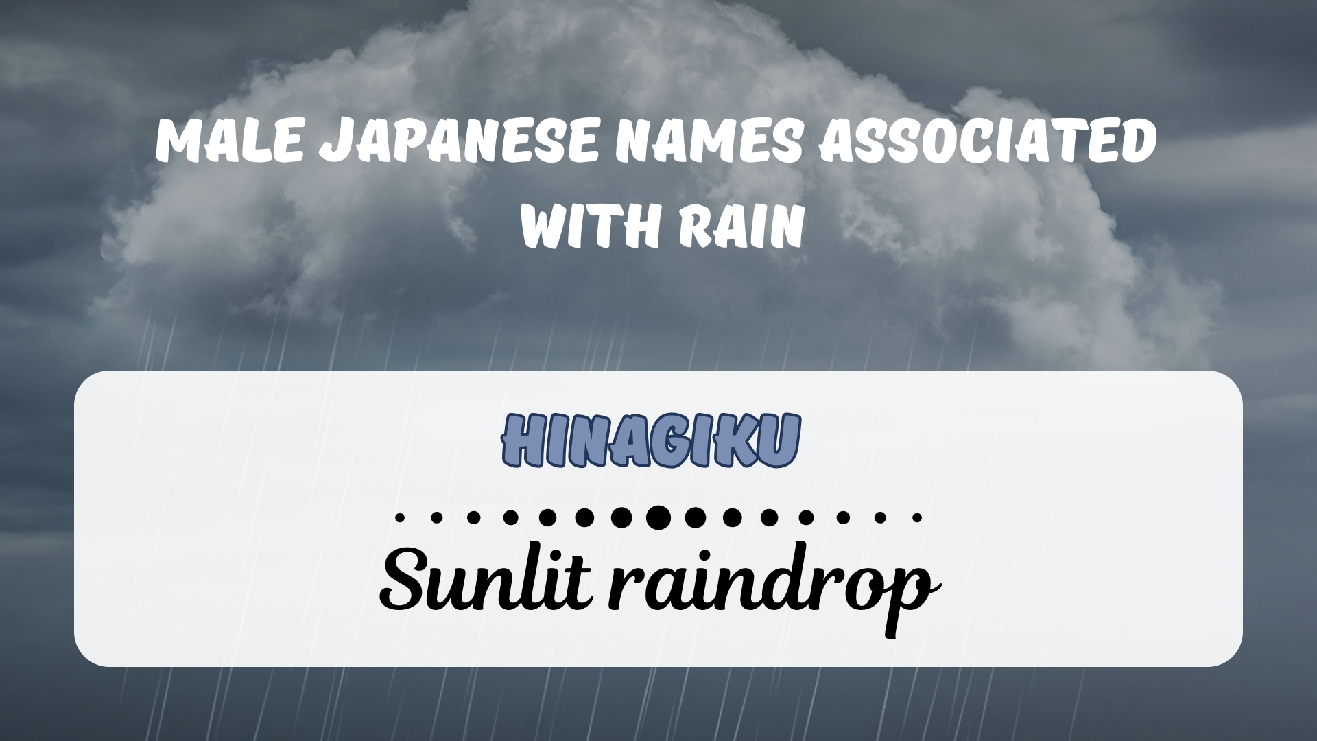 Hinagiku – Sunlit raindrop