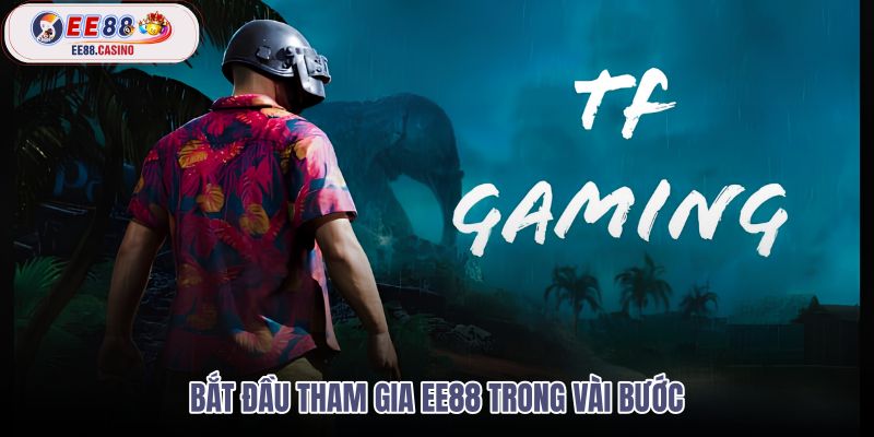 bat-dau-tham-gia-ee88-trong-vai-buoc