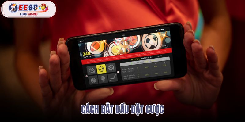 cach-bat-dau-dat-cuoc
