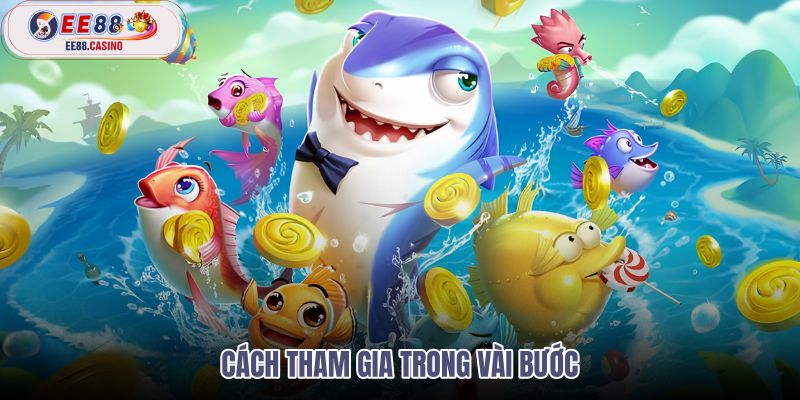 cach-tham-gia-trong-vai-buoc