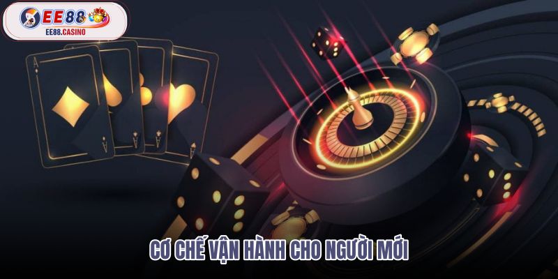 co-che-van-hanh-cho-nguoi-moi