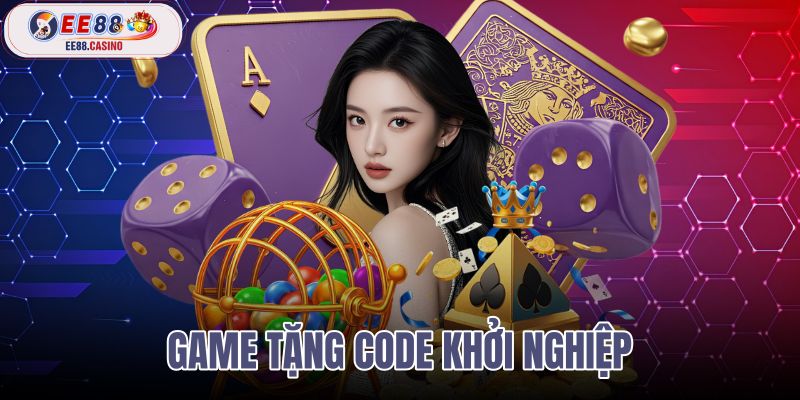 game tặng code khởi nghiệp