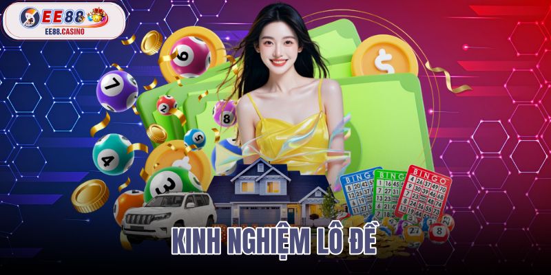 kinh nghiệm lô đề