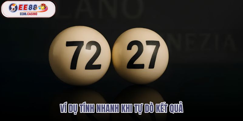vi-du-tinh-nhanh-khi-tu-do-ket-qua